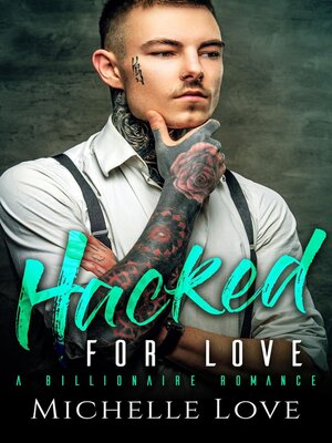 cover image of Hacked for Love